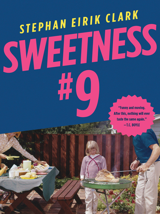 Title details for Sweetness #9 by Stephan Eirik Clark - Available